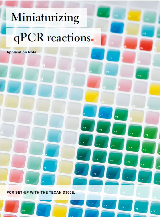 アプリケーションノート：D300e を使用した qPCR 反応の小型化